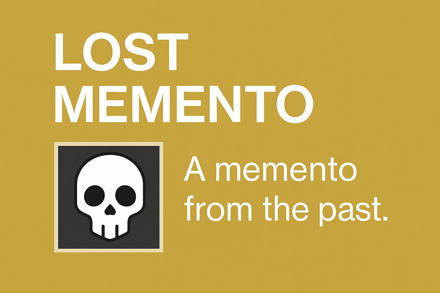 Lost Memento